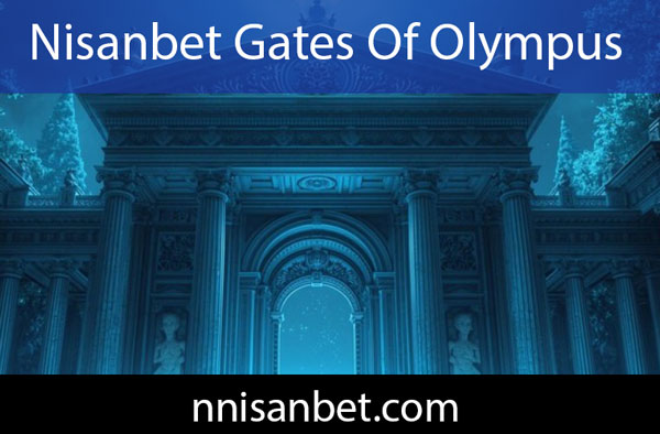 Nisanbet gates of olympus oyunuyla etkileyici konumda olmaktadır.